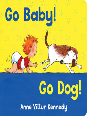Go Baby! Go Dog! - ebook